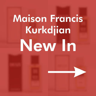 Maison Francis Kurkdjian-New In